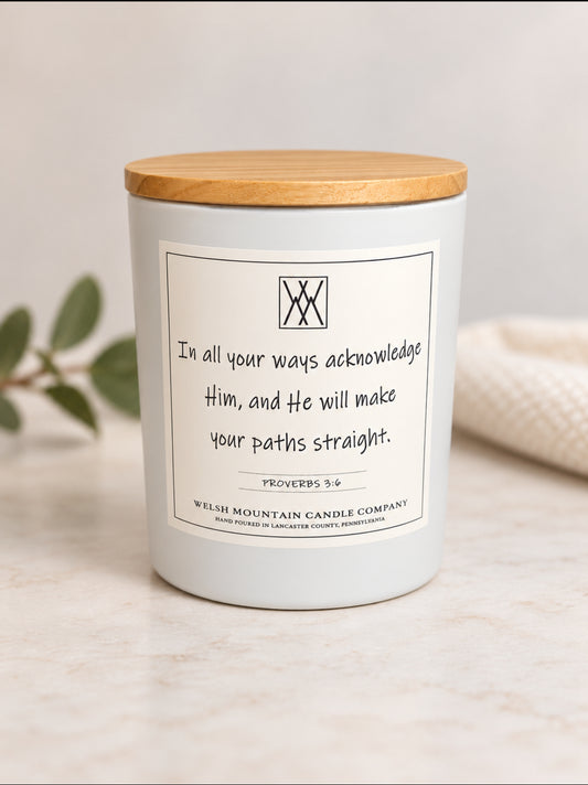 14oz. Scripture Candle Proverbs 3:6